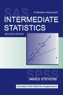 Intermediate Statistics: A Modern Approach, Third Edition