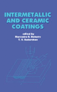 Intermetallic and Ceramic Coatings
