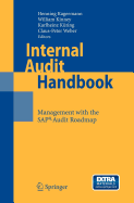 Internal Audit Handbook: Management with the Sap(r)-Audit Roadmap