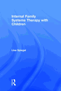 Internal Family Systems Therapy with Children