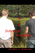 Internal Struggles
