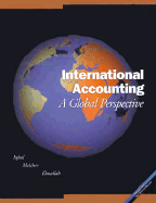 International Accounting: A Global Perspective - Iqbal, Zafar, Professor, PhD, and Iqbal, M Zafar, and Elmallah, Amin