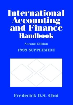 International Accounting and Finance Handbook: Supplement to 2r.e - Choi, Frederick D. S.