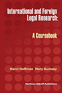 International and Foreign Legal Research: A Coursebook