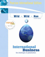 International Business: The Challenges of Globalization: International Edition
