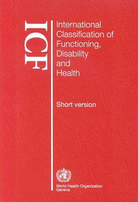 International Classification of Functioning, Disability and Health [op] - World Health Organization