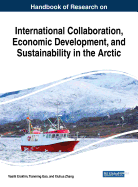 International Collaboration, Economic Development, and Sustainability in the Arctic