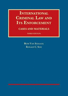 International Criminal Law and its Enforcement