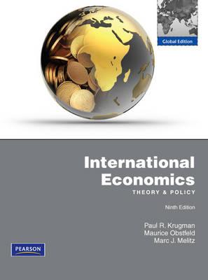 International Economics with MyEconLab: Global Edition - Krugman, Paul, and Obstfeld, Maurice, and Melitz, Marc