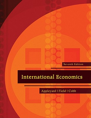 International Economics - Appleyard, Dennis R, and Appleyard Dennis, and Cobb Steven