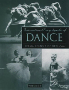 International Encyclopedia of Dance: A Project of Dance Perspectives Foundation, Inc.