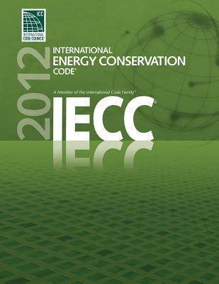 International Energy Conservation Code - International Code Council