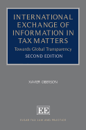 International Exchange of Information in Tax Matters: Towards Global Transparency, Second Edition