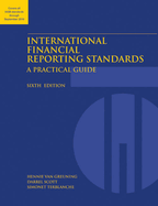 International Financial Reporting Standards: A Practical Guide