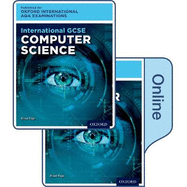 International GCSE Computer Science for Oxford International AQA Examinations: Print and Online Textbook Pack