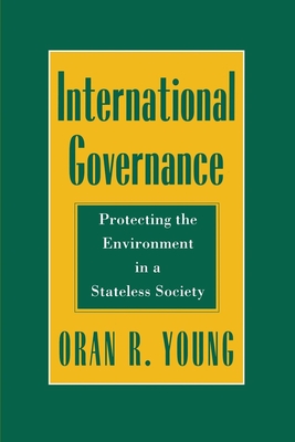 International Governance - Young, Oran R