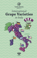 International Grape Varieties In Italy