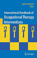 International Handbook of Occupational Therapy Interventions