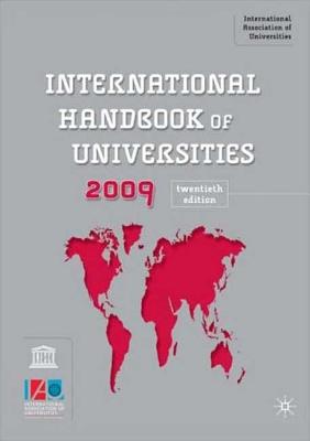 International Handbook of Universities 2009 20th Edition - International Association of Universities