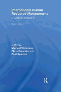 International Human Resource Management: A European Perspective