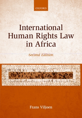 International Human Rights Law in Africa - Viljoen, Frans