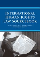 International Human Rights Law Sourcebook - Borene, Andrew, and Sullivan, Michael, and Borene, Alice Beauheim