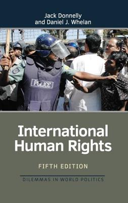 International Human Rights - Donnelly, Jack, and Whelan, Daniel