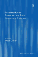 International Insolvency Law: Reforms and Challenges