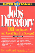 International Jobs Directory: 1001 Employers and Great Tips for Success