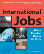 International Jobs: Where They Are, How to Get Them