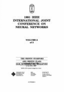 International Joint Conference on Neural Networks 1991 - Institute of Electrical and Electronics Engineers