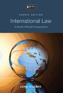 International Law: A South African Perspective