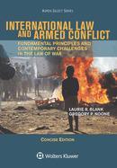 International Law and Armed Conflict: Concise Edition