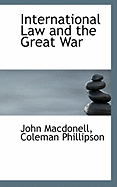 International Law and the Great War