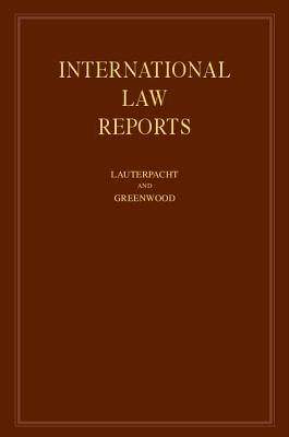 International Law Reports: Volume 148 - Lauterpacht, Elihu, CBE, QC (Editor), and Greenwood, Christopher (Editor), and Lee, Karen (Assisted by)