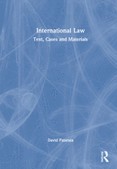 International Law: Text, Cases and Materials