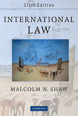 International Law - Shaw, Malcolm N