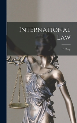 International Law - Baty, T