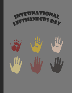 International Lefthanders Day: Note Book Journal