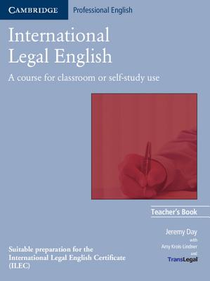 International Legal English Teacher's Book - Day, Jeremy