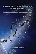 International legal regulation of space debris