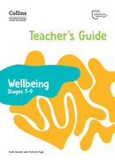 International Lower Secondary Wellbeing Teacher's Guide Stages 7-9