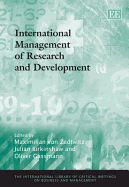International Management of Research and Development - Von Zedtwitz, Maximilian (Editor), and Birkinshaw, Julian (Editor), and Gassmann, Oliver (Editor)