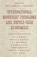 International Monetary Problems and Supply-Side Economics: Essays in Honour of Lorie Tarshis