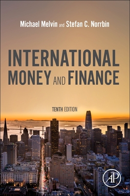 International Money and Finance - Melvin, Michael, and Norrbin, Stefan C