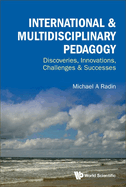 International & Multidisciplinary Pedagogy