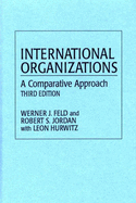 International Organizations: A Comparative Approach