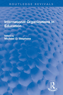 International organizations in education