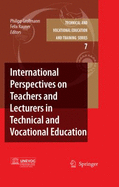 International Perspectives on Teachers and Lecturers in Technical and Vocational Education - Grollmann, Philipp