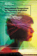 International Perspectives on Theorizing Aspirations: Applying Bourdieu's Tools